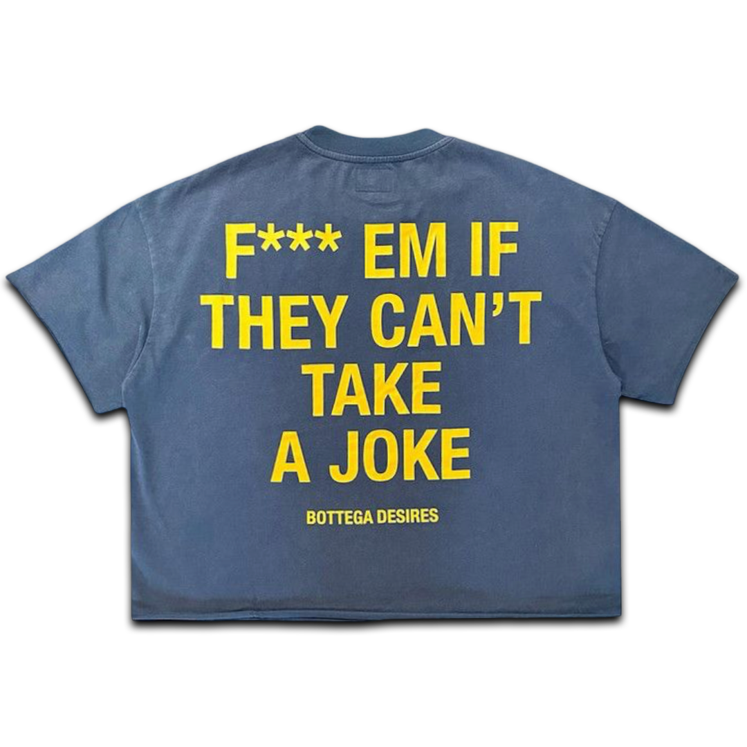 Bottega Desires ‘Fuck Em’ Tee (Blue)