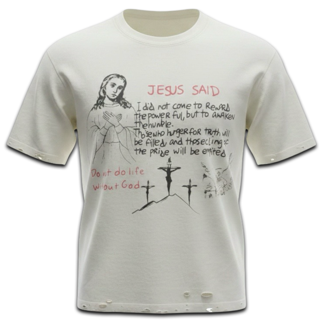 Righteous “Jesus Said” Tee (Off White)